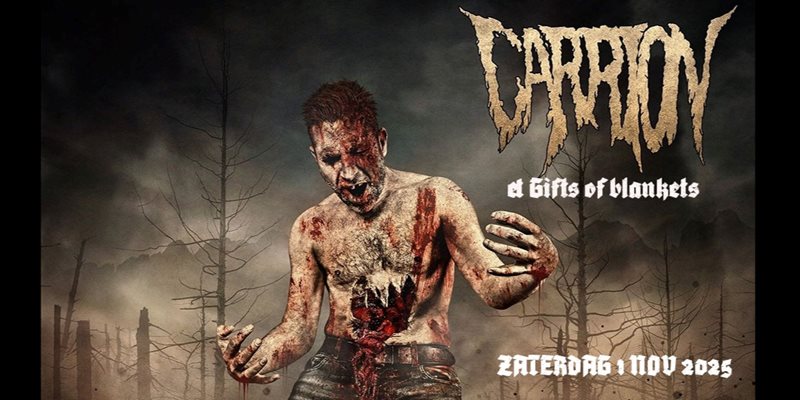 Carrion + Gifts Of Blankets