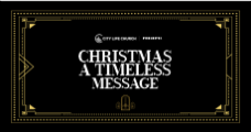 Christmas A Timeless Message