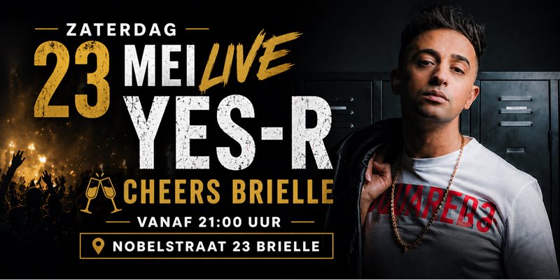 Yes-R Live bij Cheers Brielle!