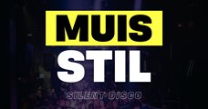 MUISSTIL SILENT DISCO