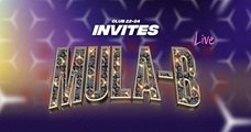 CLUB 22-24 INVITES MULA-B 24.02.2024