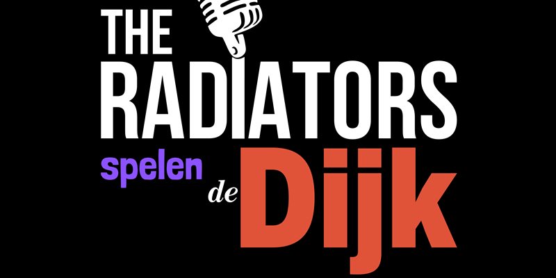 The Radiators spelen de Dijk!