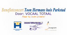 Benefietconcert Vocaal totaal, voor het Toon Hermans huis