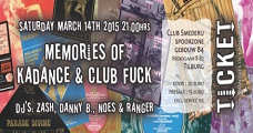 Memories of Kadance & Club Fuck