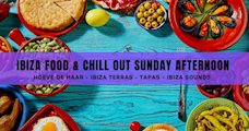 Ibiza Food & Chill out Sunday afternoon