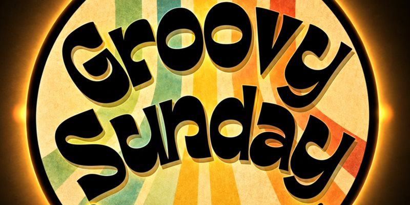 Groovy Sunday
