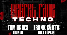 Secret Rave Techno Roosendaal