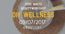 Workshop DIY Wellness (+High Tea) - Zero Waste Beauty