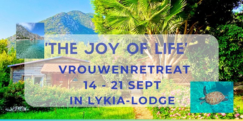 Vrouwenretreat 'the Joy of Life' Lykia 14-21 sept 25
