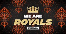 WE ARE ROYALS FESTIVAL 2023