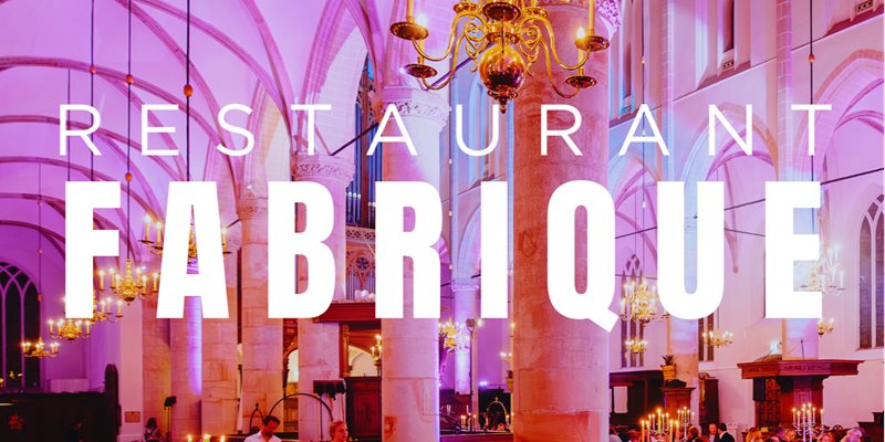 Restaurant FABRIQUE Amersfoort