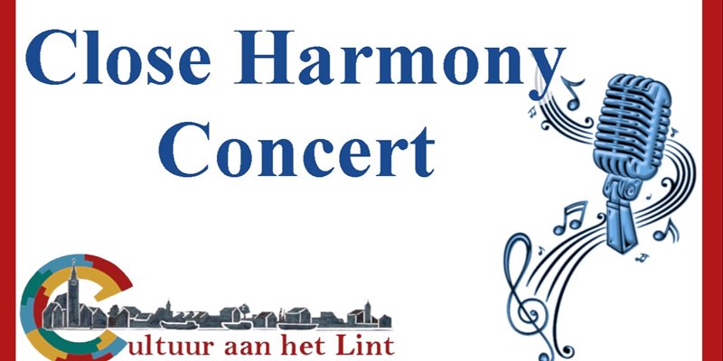 Close Harmony Concert