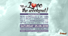 We All Love The Weekend Outdoor - Oud-beijerland