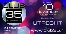 NIEUW! Club35 Utrecht, 10 november