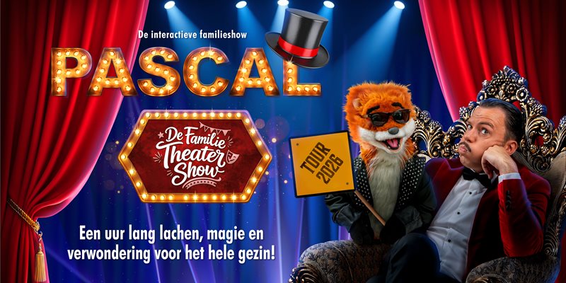 Pascal - De Familie Theater Show | De Fakkel - Uithuizen