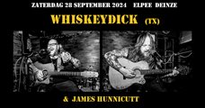 WhiskeyDick + James Hunnicutt