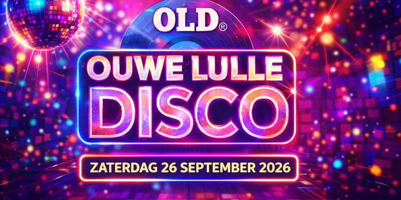 Ouwe Lulle Disco 26 September 2026