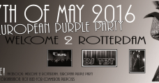 Welcome 2 Rotterdam European Purple Party