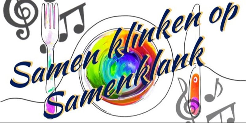 Dinnershow 'Samen klinken op Samenklank'