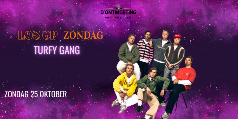 Los op zondag Turfy Gang