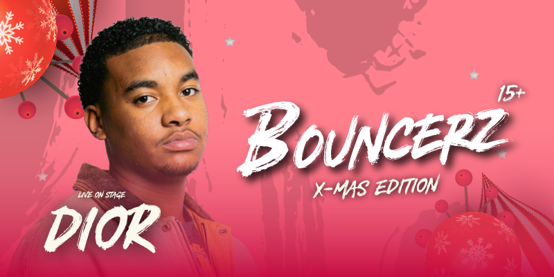 Bouncerz Kerstavond x Dior