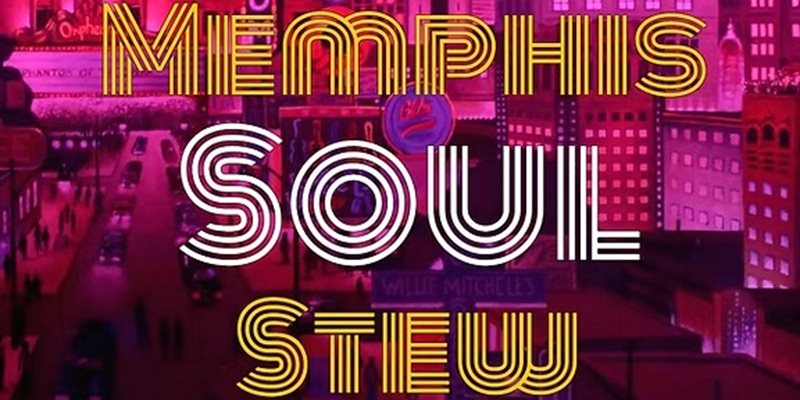de Memphis Soul Stew
