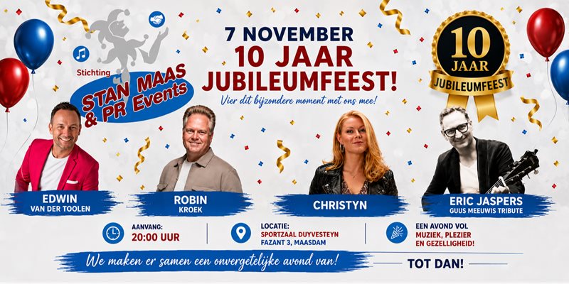 Jubileumfeest 10 jaar St. Stan Maas & PR Events