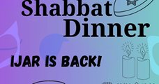 Ijar is back Shabbat Dinner