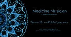 Medicine Musician -Online Training