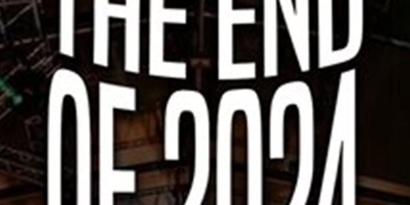 THE END OF 2024