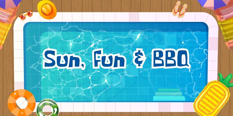 Sun, Fun & BBQ