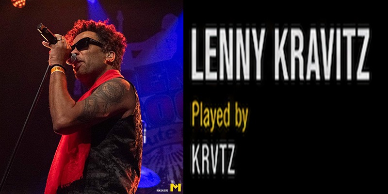 LENNY KRAVITZ played by "KRVTZ